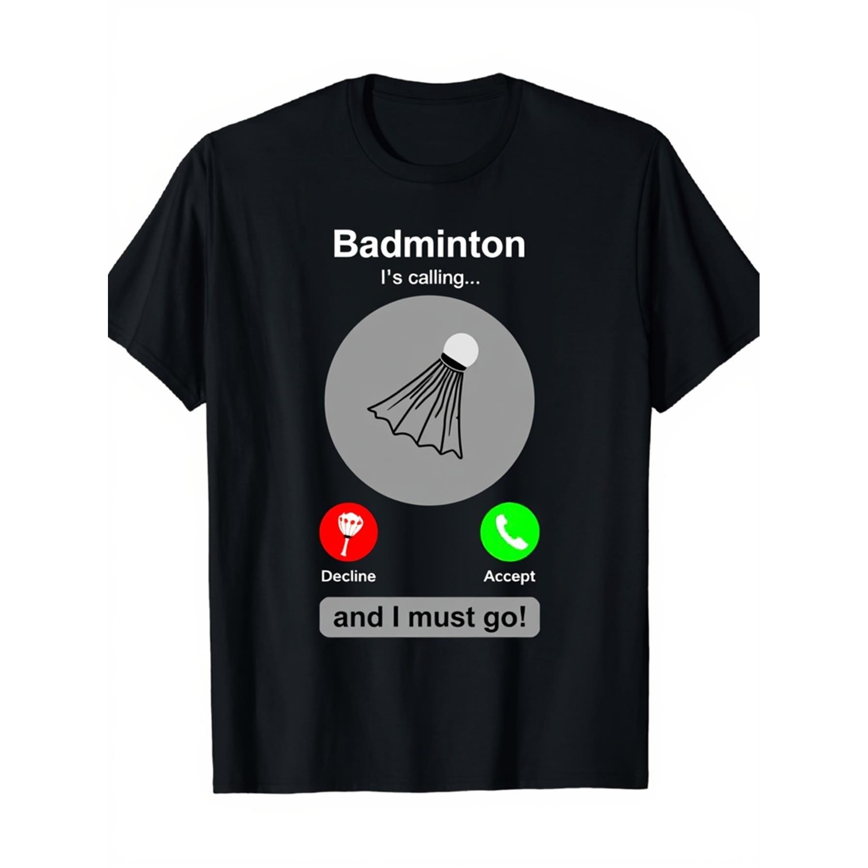 Badminton Is Calling - バドミントンコーリング面白いグラフィックTシャツスマートフォン着信デザインソフトコットンカジュアルTシャツアスリート向け